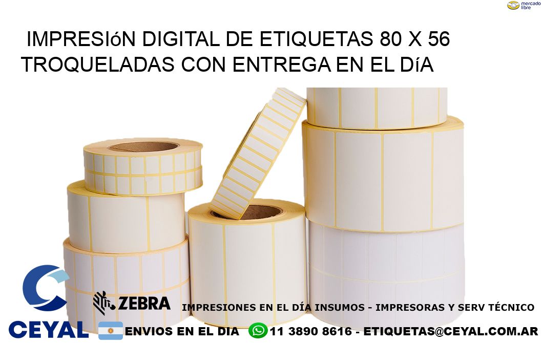 Impresión digital de etiquetas 80 x 56 troqueladas con entrega en el día