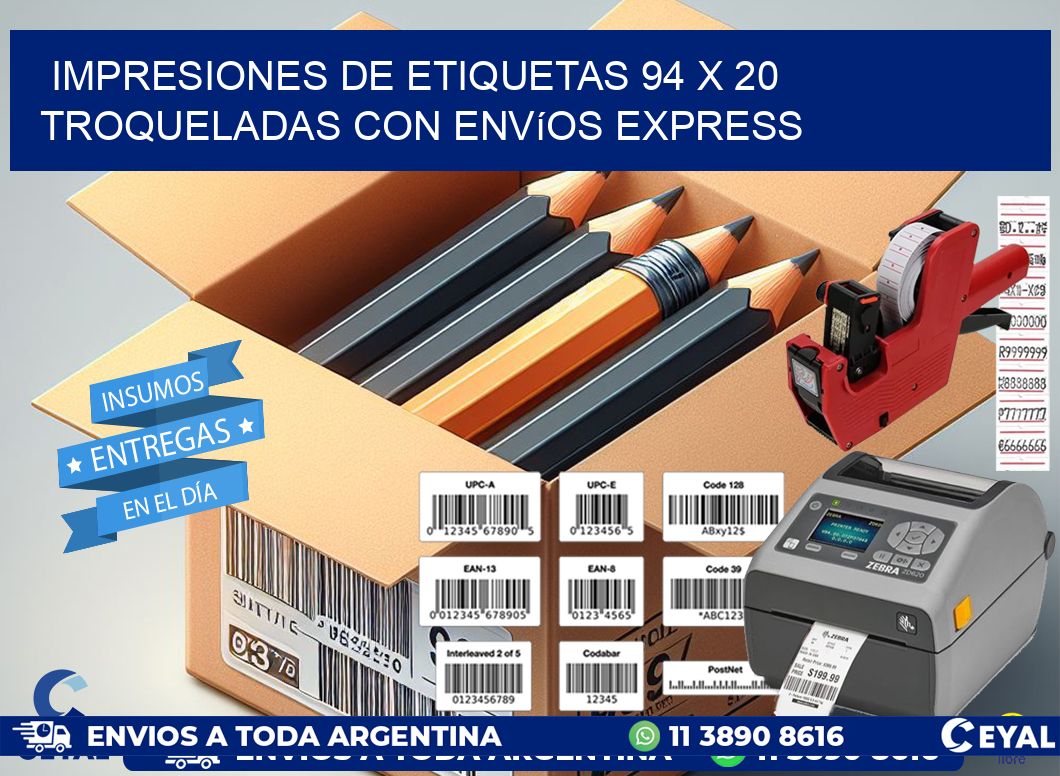 Impresiones de etiquetas 94 x 20 troqueladas con envíos express