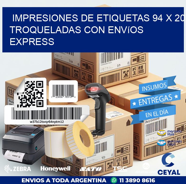 Impresiones de etiquetas 94 x 20 troqueladas con envíos express