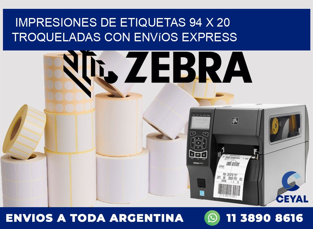 Impresiones de etiquetas 94 x 20 troqueladas con envíos express