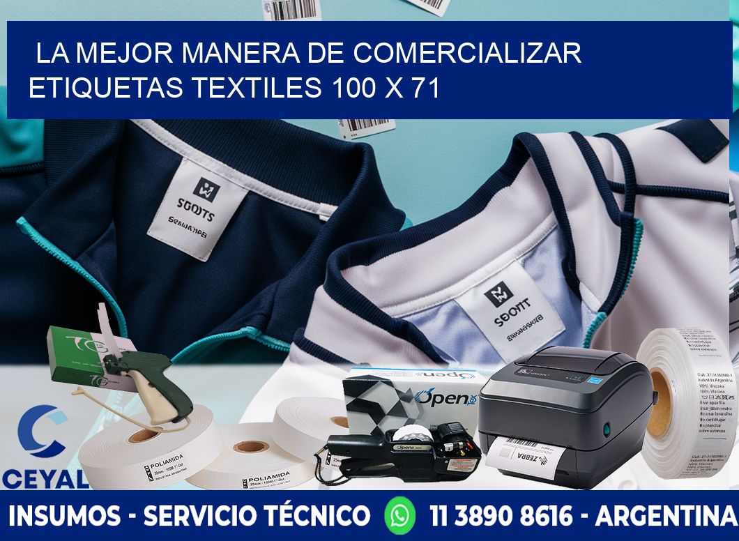 La Mejor Manera de Comercializar Etiquetas Textiles 100 x 71
