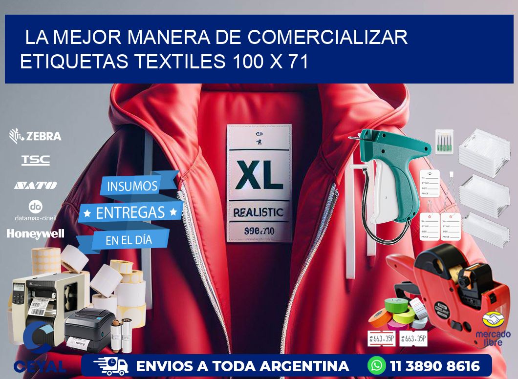 La Mejor Manera de Comercializar Etiquetas Textiles 100 x 71