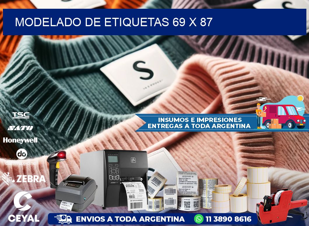 Modelado de etiquetas 69 x 87