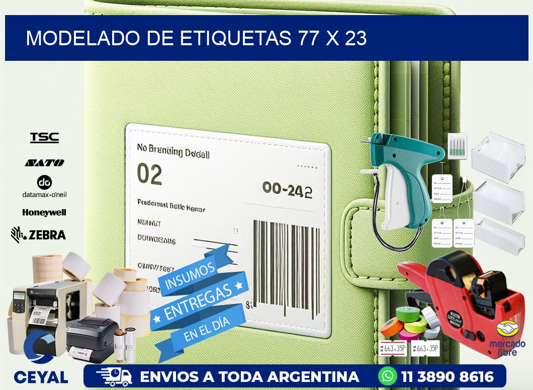 Modelado de etiquetas 77 x 23
