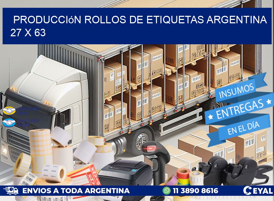 Producción ROLLOS DE ETIQUETAS ARGENTINA 27 x 63