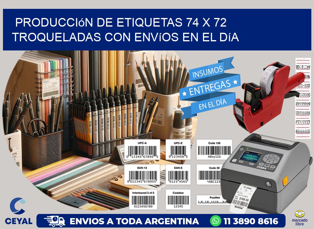 Producción de etiquetas 74 x 72 troqueladas con envíos en el día