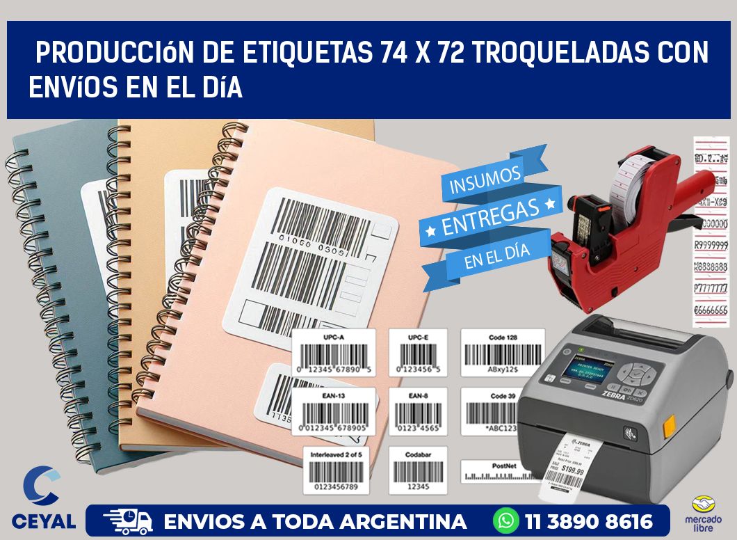 Producción de etiquetas 74 x 72 troqueladas con envíos en el día