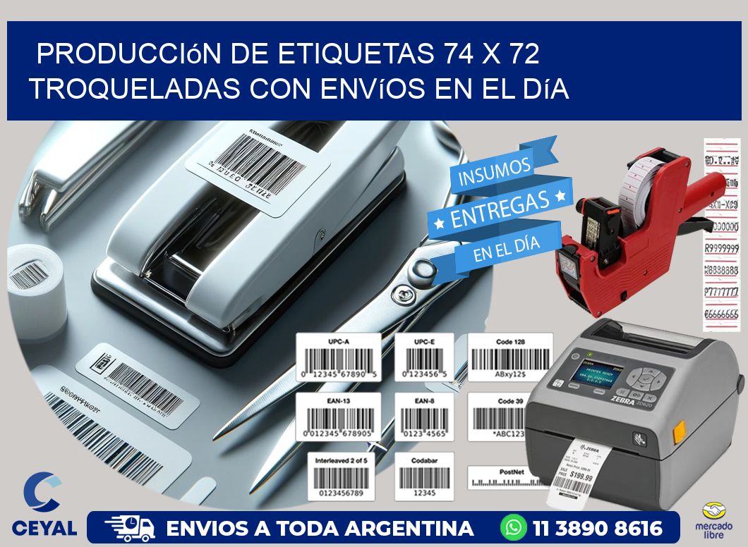 Producción de etiquetas 74 x 72 troqueladas con envíos en el día