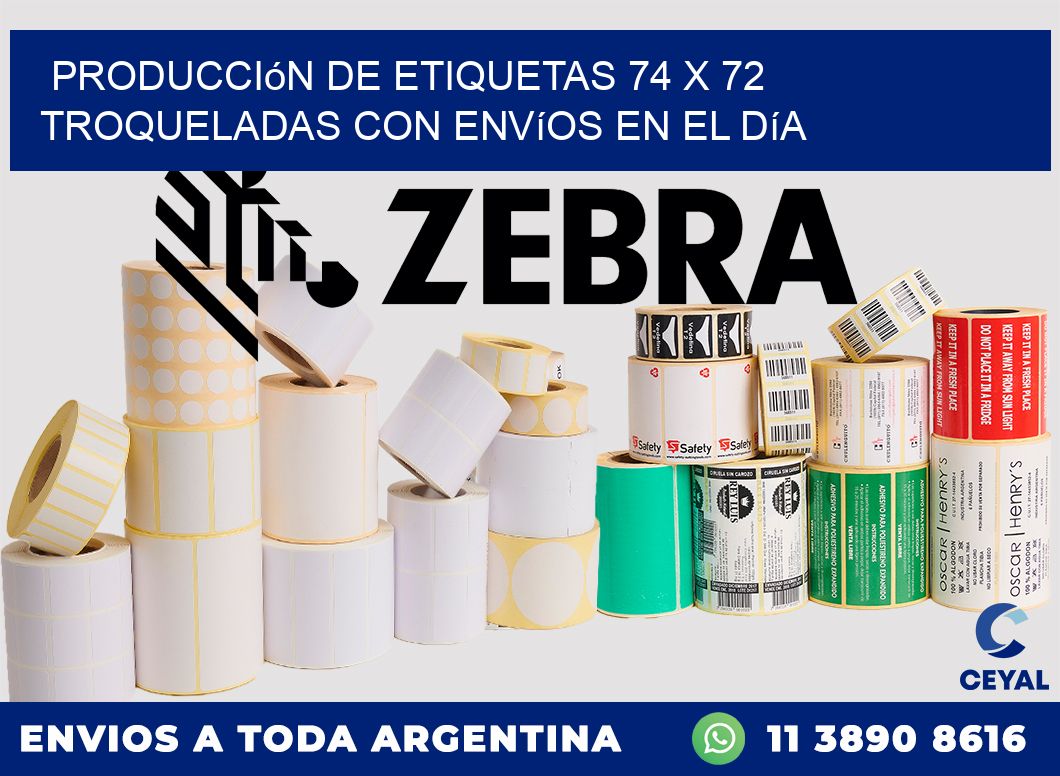 Producción de etiquetas 74 x 72 troqueladas con envíos en el día