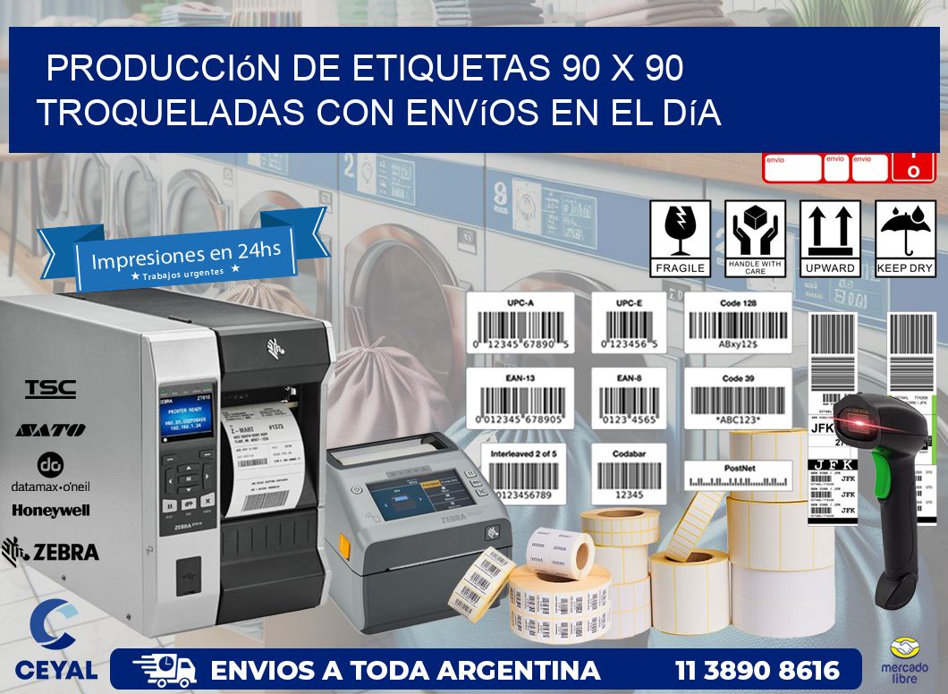 Producción de etiquetas 90 x 90 troqueladas con envíos en el día