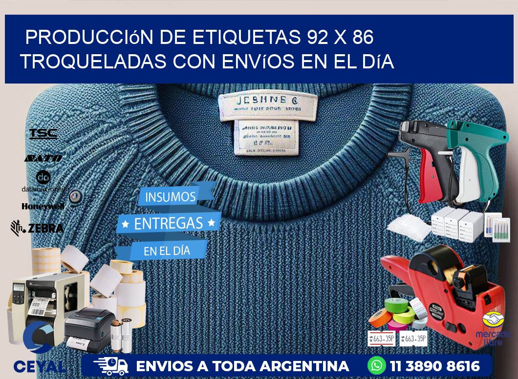Producción de etiquetas 92 x 86 troqueladas con envíos en el día