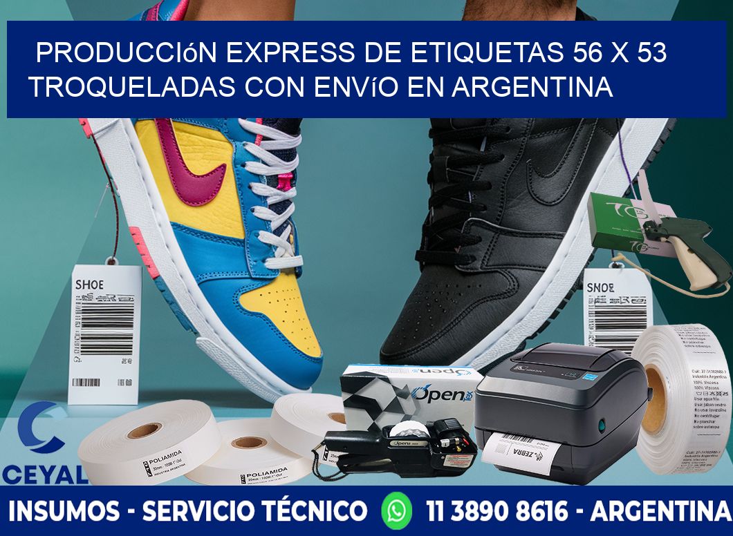 Producción express de etiquetas 56 x 53 troqueladas con envío en Argentina