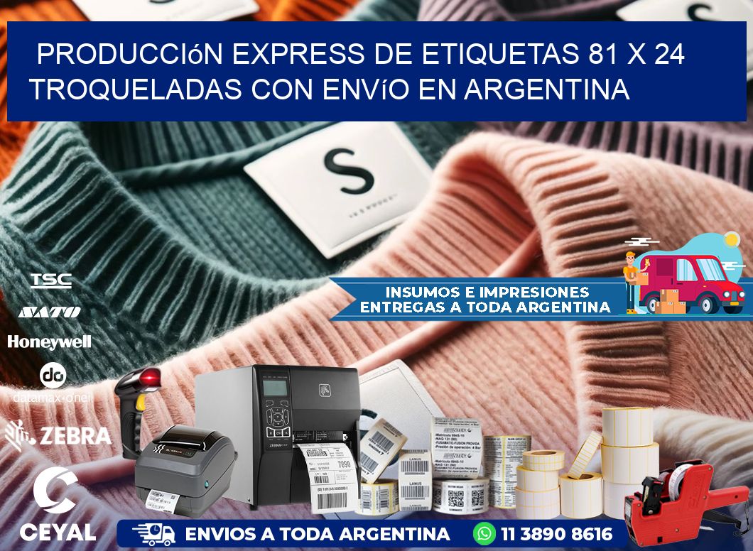 Producción express de etiquetas 81 x 24 troqueladas con envío en Argentina