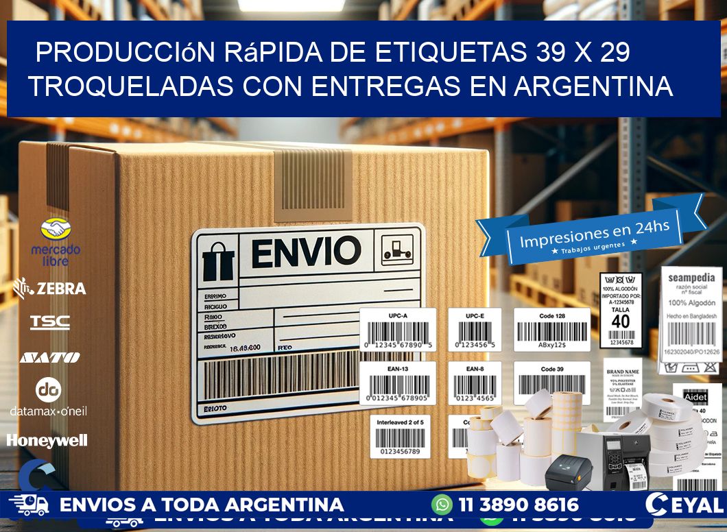 Producción rápida de etiquetas 39 x 29 troqueladas con entregas en Argentina