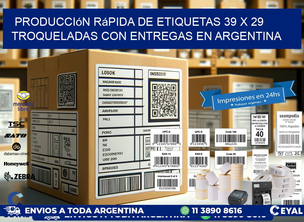 Producción rápida de etiquetas 39 x 29 troqueladas con entregas en Argentina