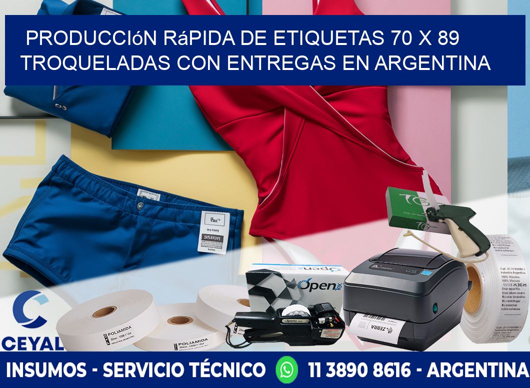 Producción rápida de etiquetas 70 x 89 troqueladas con entregas en Argentina