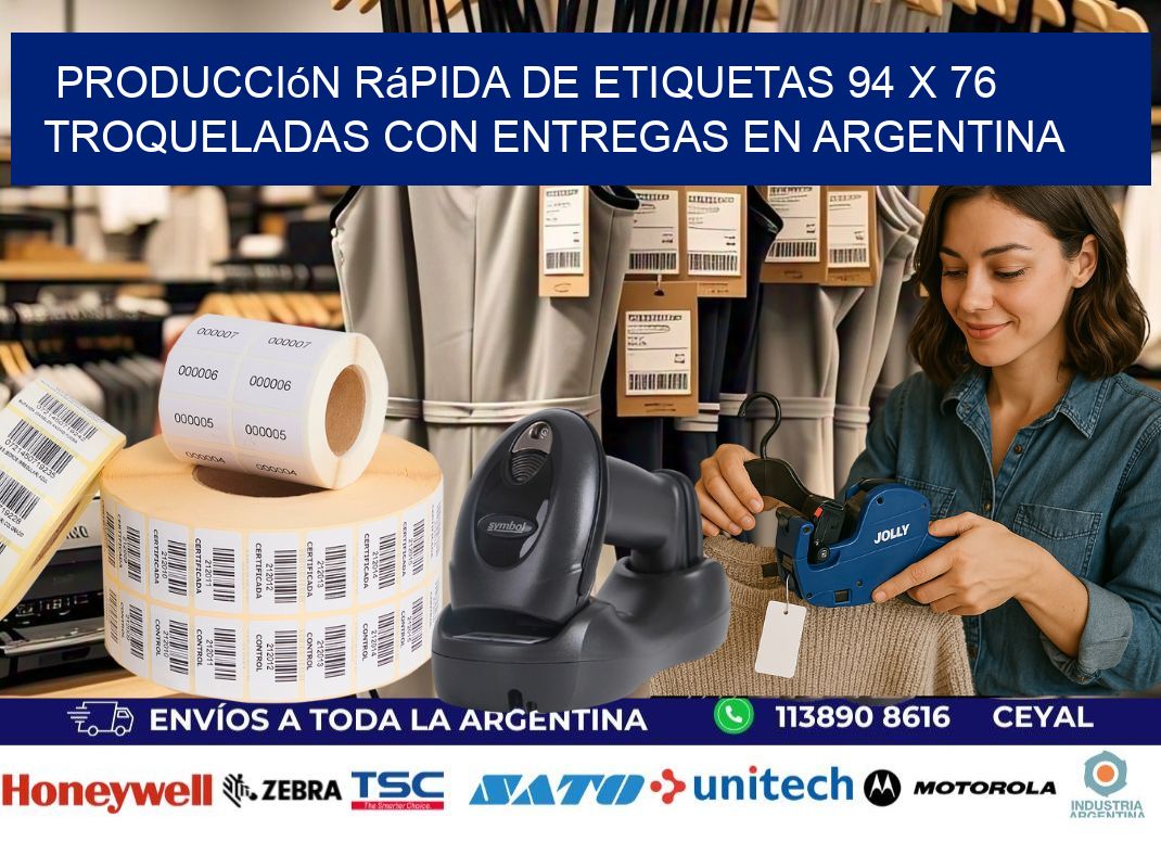 Producción rápida de etiquetas 94 x 76 troqueladas con entregas en Argentina