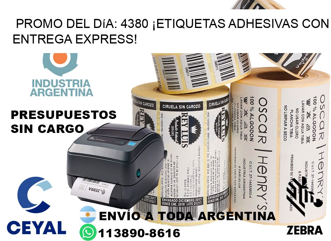 Promo del Día: 4380 ¡Etiquetas Adhesivas con Entrega Express!