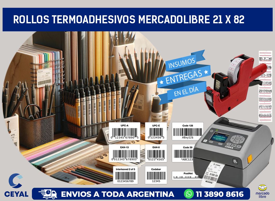 ROLLOS TERMOADHESIVOS MERCADOLIBRE 21 x 82