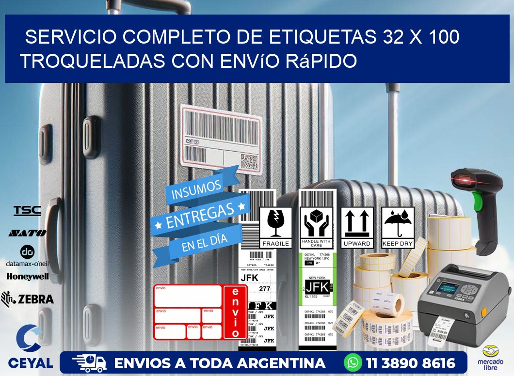 Servicio completo de etiquetas 32 x 100 troqueladas con envío rápido