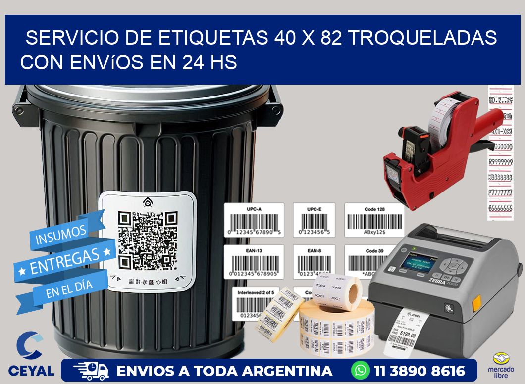 Servicio de etiquetas 40 x 82 troqueladas con envíos en 24 hs