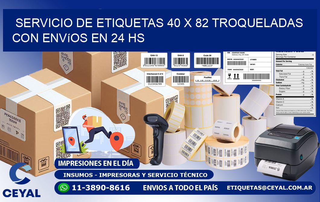 Servicio de etiquetas 40 x 82 troqueladas con envíos en 24 hs