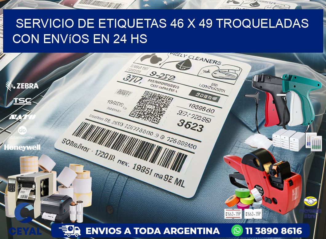 Servicio de etiquetas 46 x 49 troqueladas con envíos en 24 hs