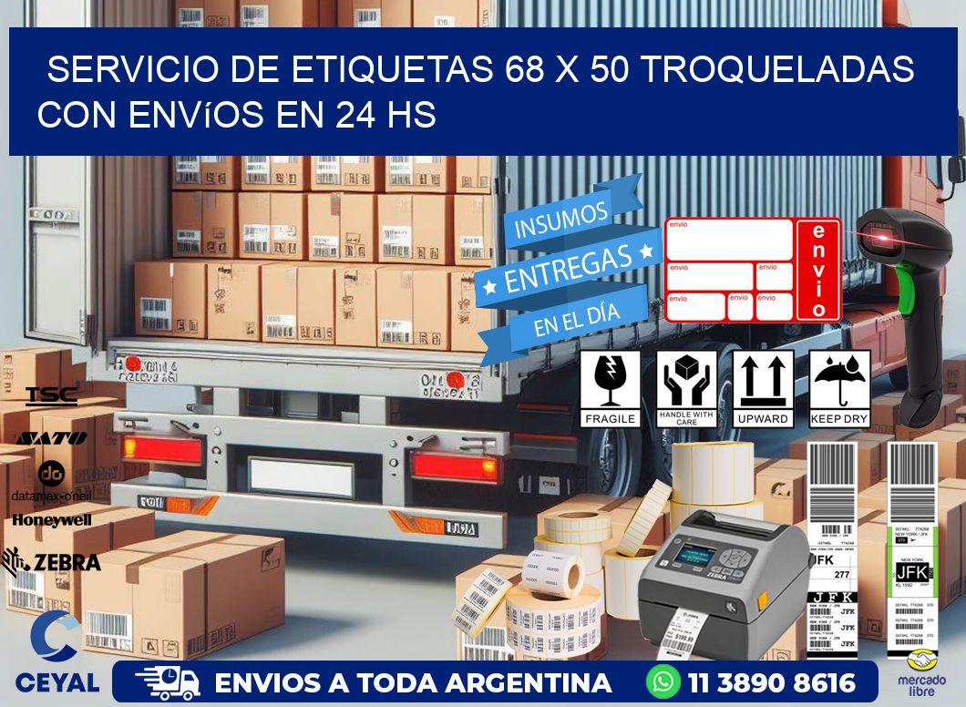 Servicio de etiquetas 68 x 50 troqueladas con envíos en 24 hs
