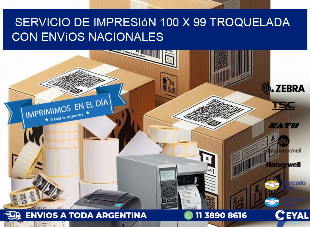 Servicio de impresión 100 x 99 troquelada con envíos nacionales