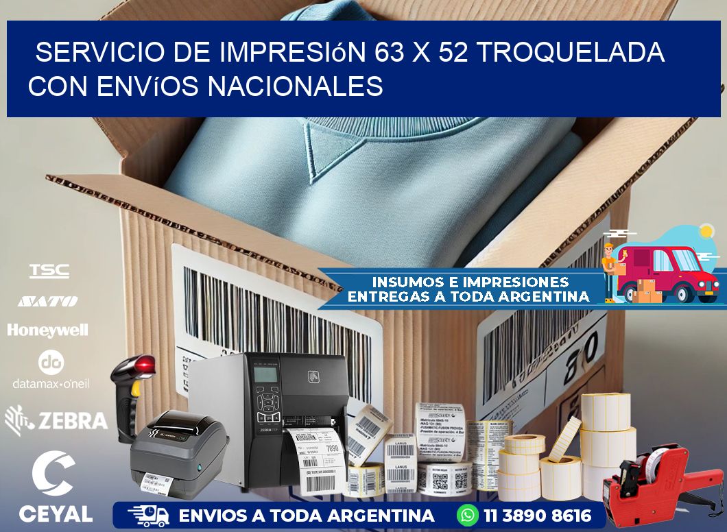 Servicio de impresión 63 x 52 troquelada con envíos nacionales