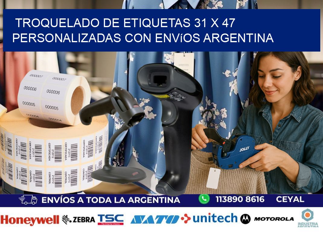 Troquelado de etiquetas 31 x 47 personalizadas con envíos Argentina