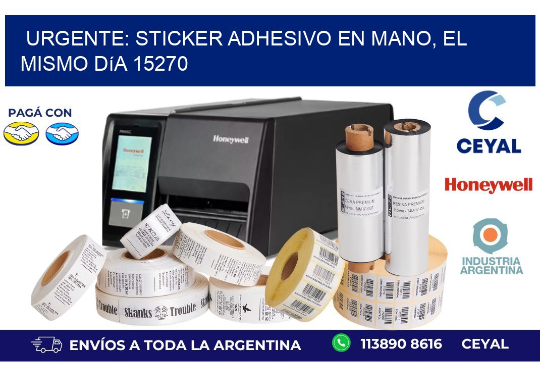 Urgente: Sticker adhesivo en Mano, el Mismo Día 15270