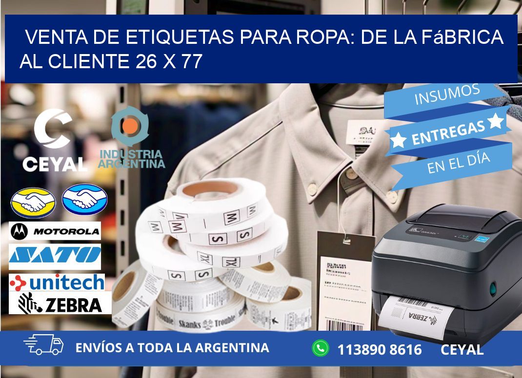 Venta de Etiquetas para Ropa: De la Fábrica al Cliente 26 x 77