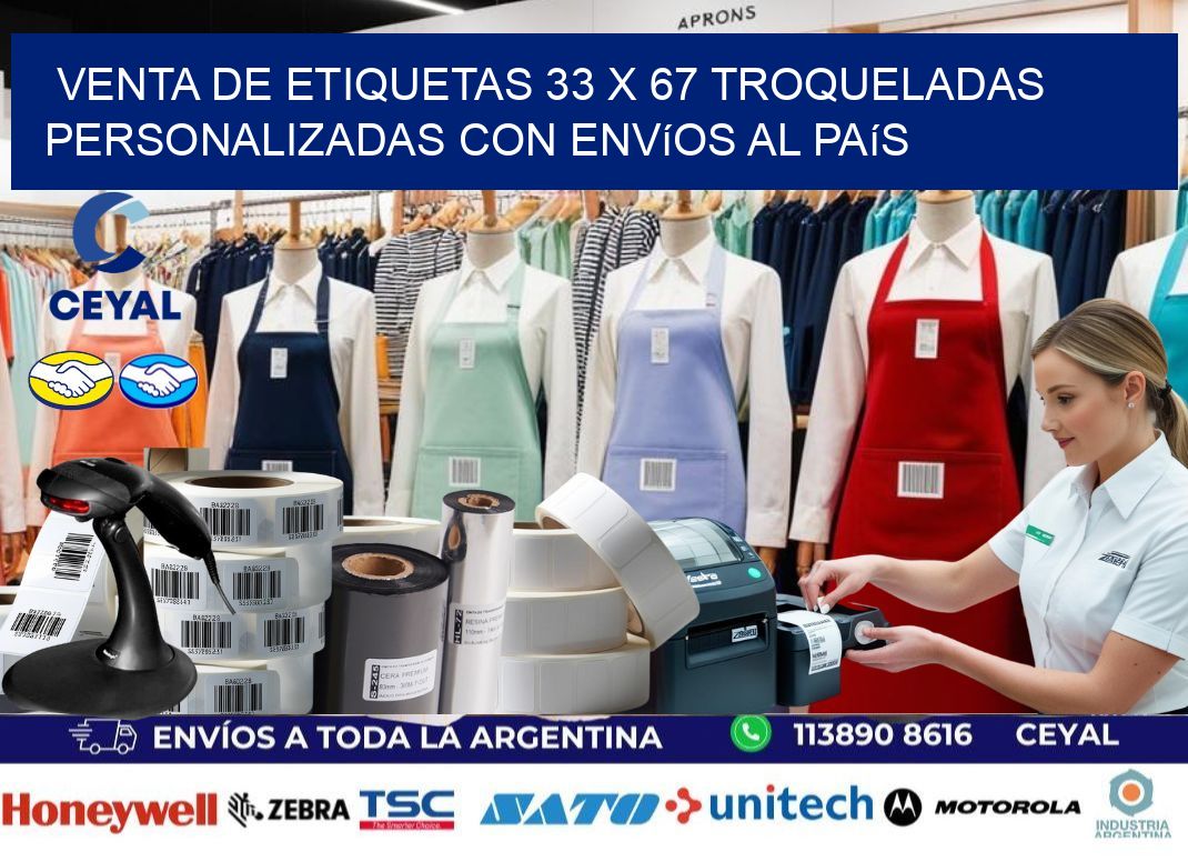 Venta de etiquetas 33 x 67 troqueladas personalizadas con envíos al país