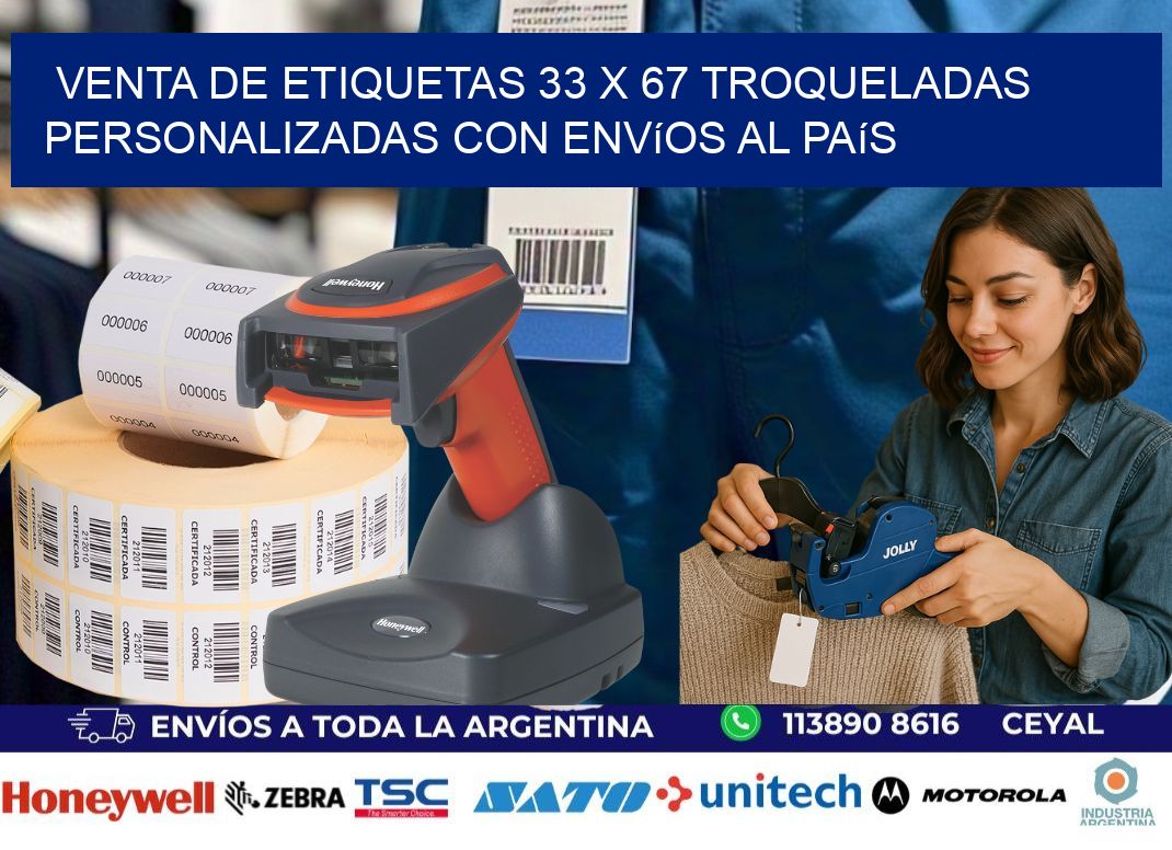Venta de etiquetas 33 x 67 troqueladas personalizadas con envíos al país