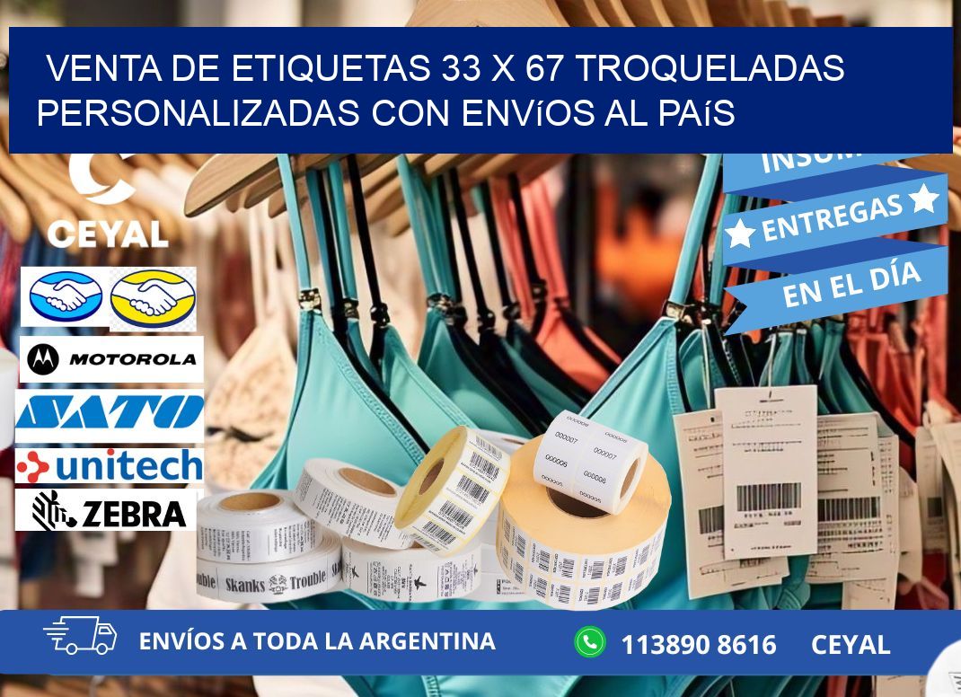Venta de etiquetas 33 x 67 troqueladas personalizadas con envíos al país