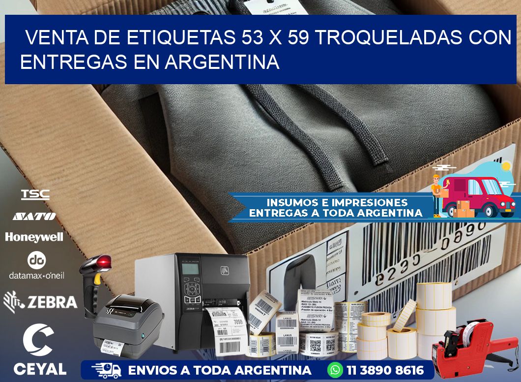 Venta de etiquetas 53 x 59 troqueladas con entregas en Argentina