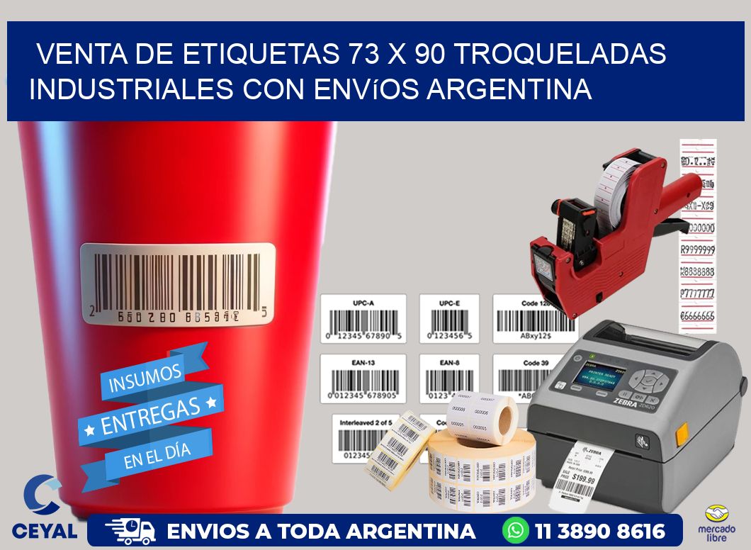 Venta de etiquetas 73 x 90 troqueladas industriales con envíos Argentina