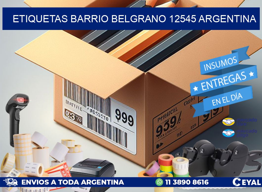 etiquetas barrio belgrano 12545 argentina