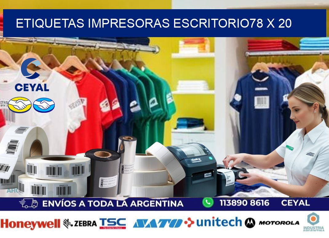 etiquetas impresoras escritorio78 x 20