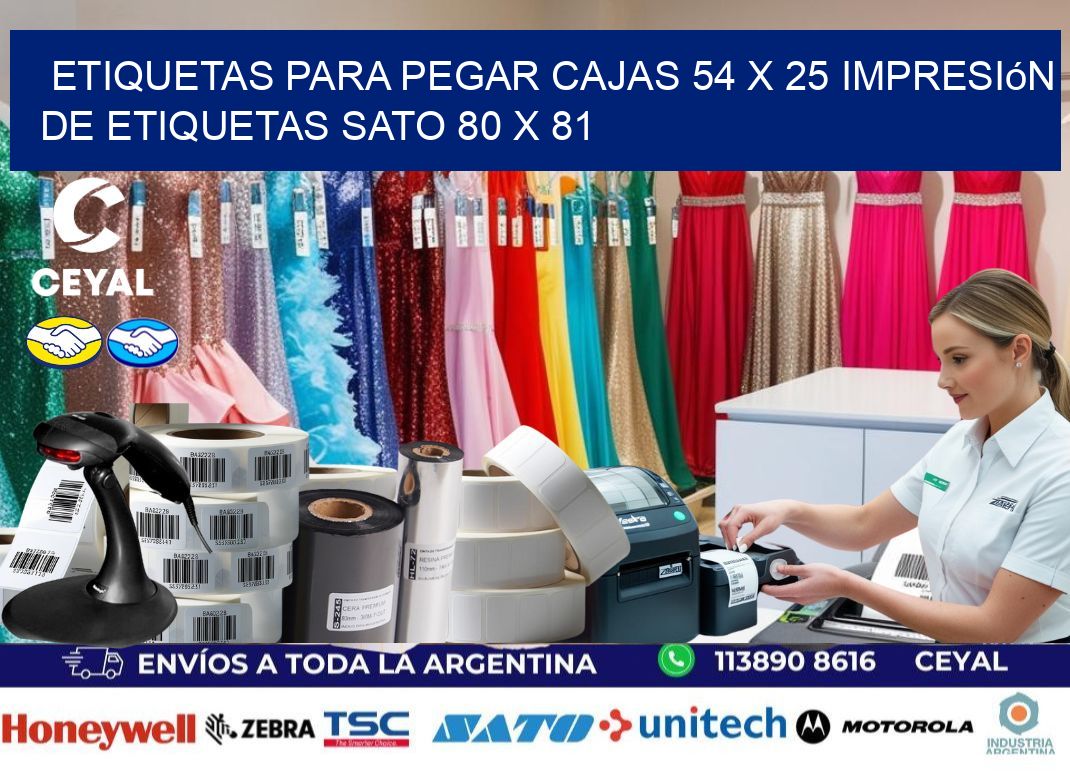 etiquetas para pegar cajas 54 x 25 impresión de etiquetas sato 80 x 81