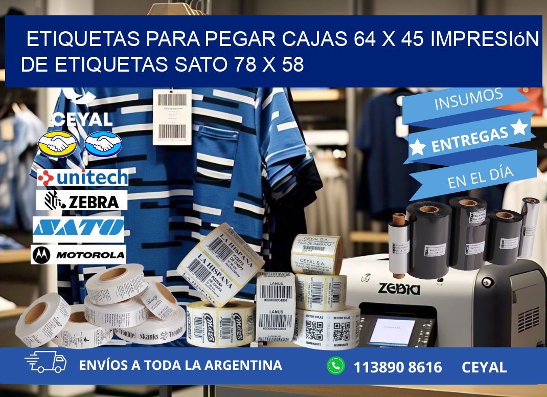 etiquetas para pegar cajas 64 x 45 impresión de etiquetas sato 78 x 58