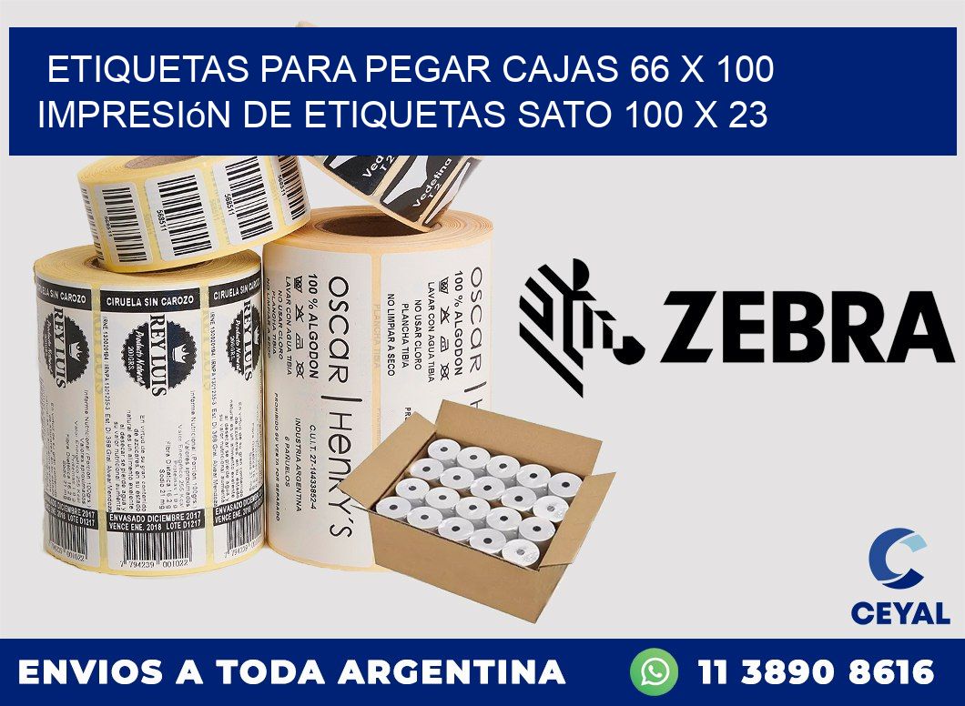 etiquetas para pegar cajas 66 x 100 impresión de etiquetas sato 100 x 23