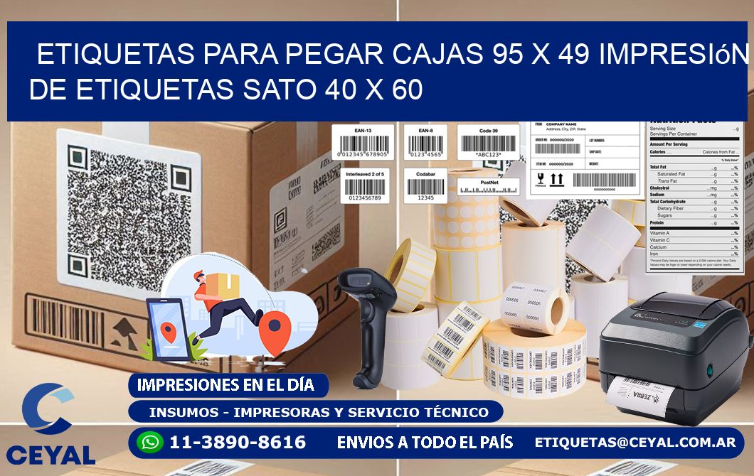 etiquetas para pegar cajas 95 x 49 impresión de etiquetas sato 40 x 60