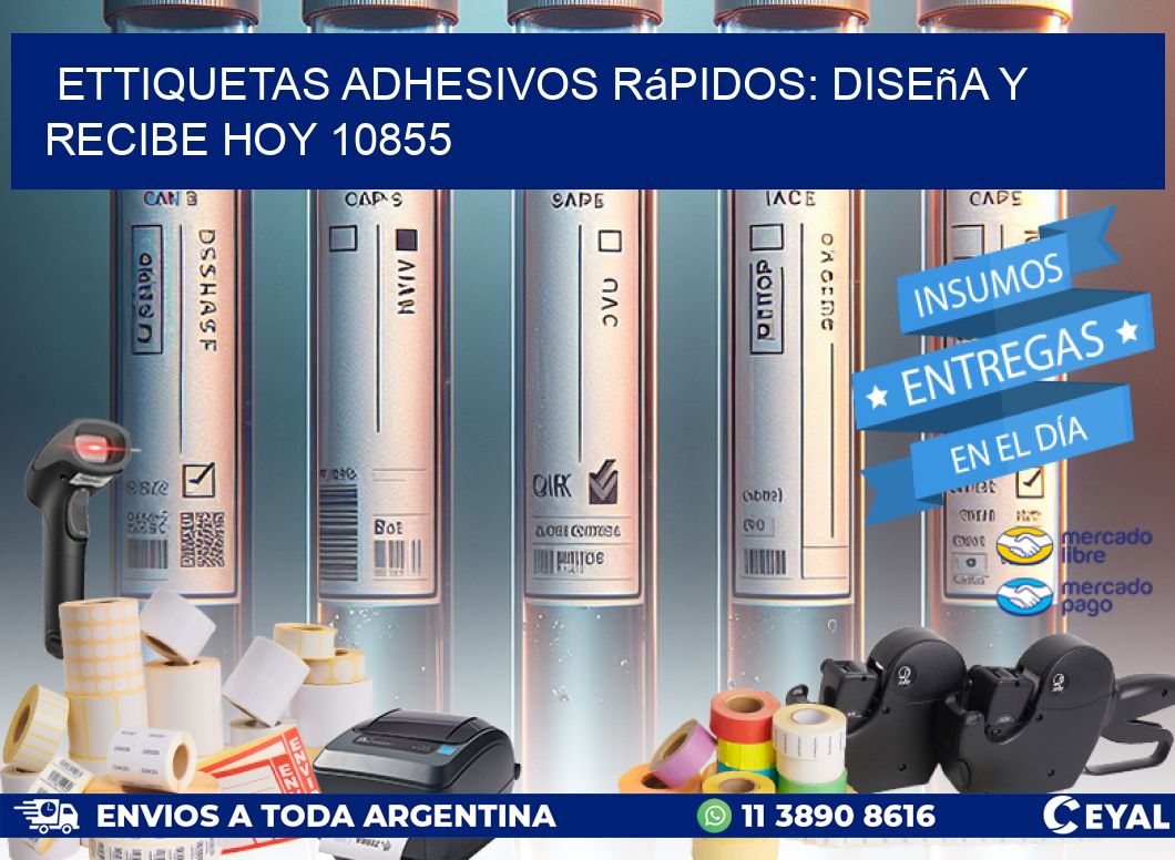 ettiquetas Adhesivos Rápidos: Diseña y Recibe Hoy 10855
