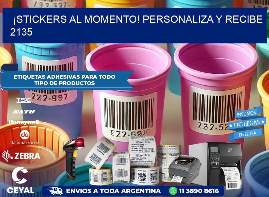 ¡Stickers al Momento! Personaliza y Recibe 2135