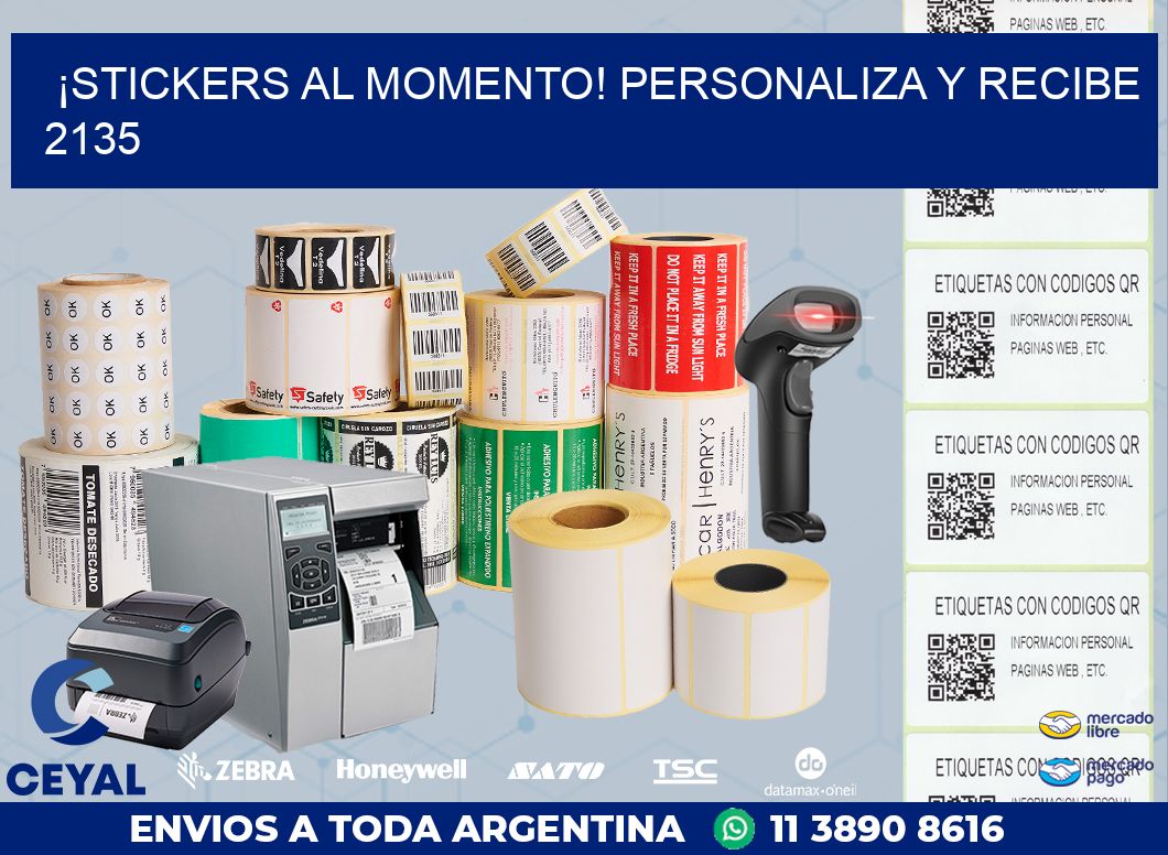 ¡Stickers al Momento! Personaliza y Recibe 2135