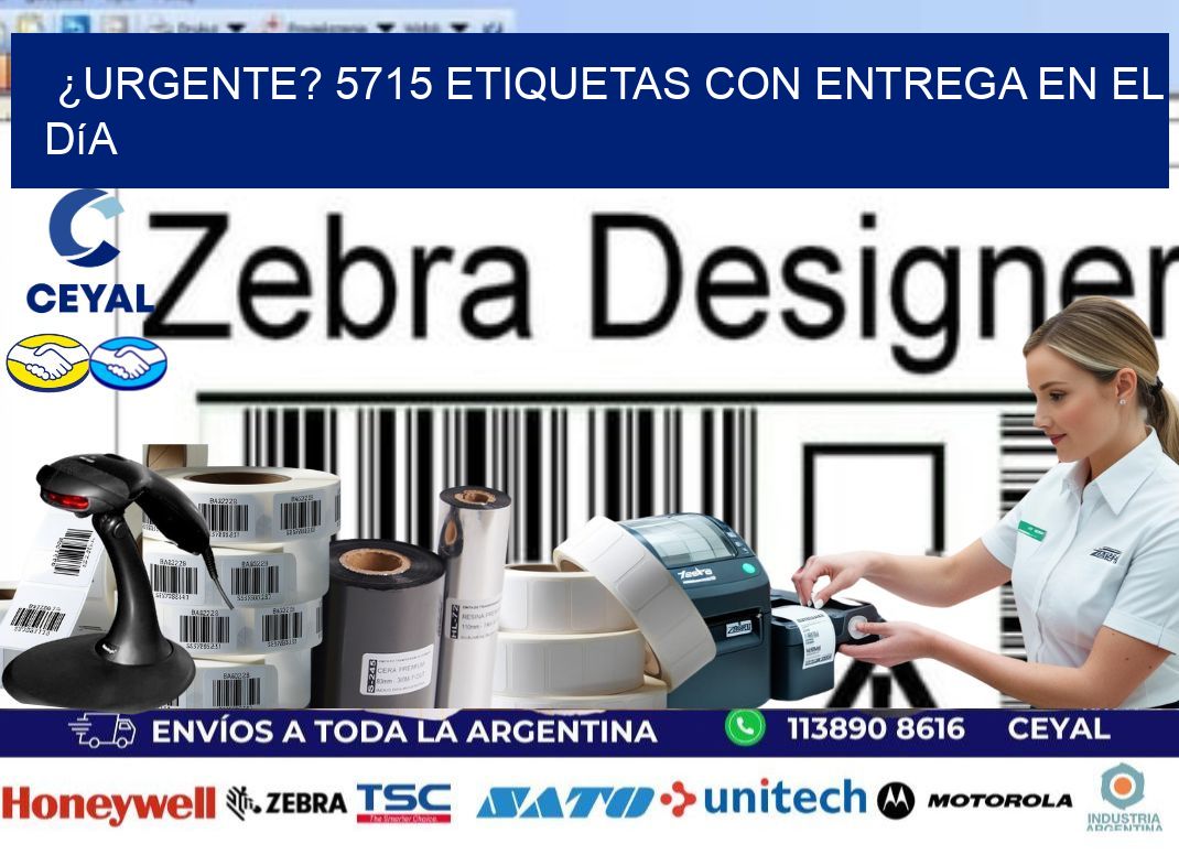 ¿Urgente? 5715 Etiquetas con Entrega en el Día