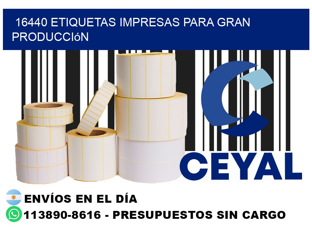 16440 Etiquetas impresas para gran producción