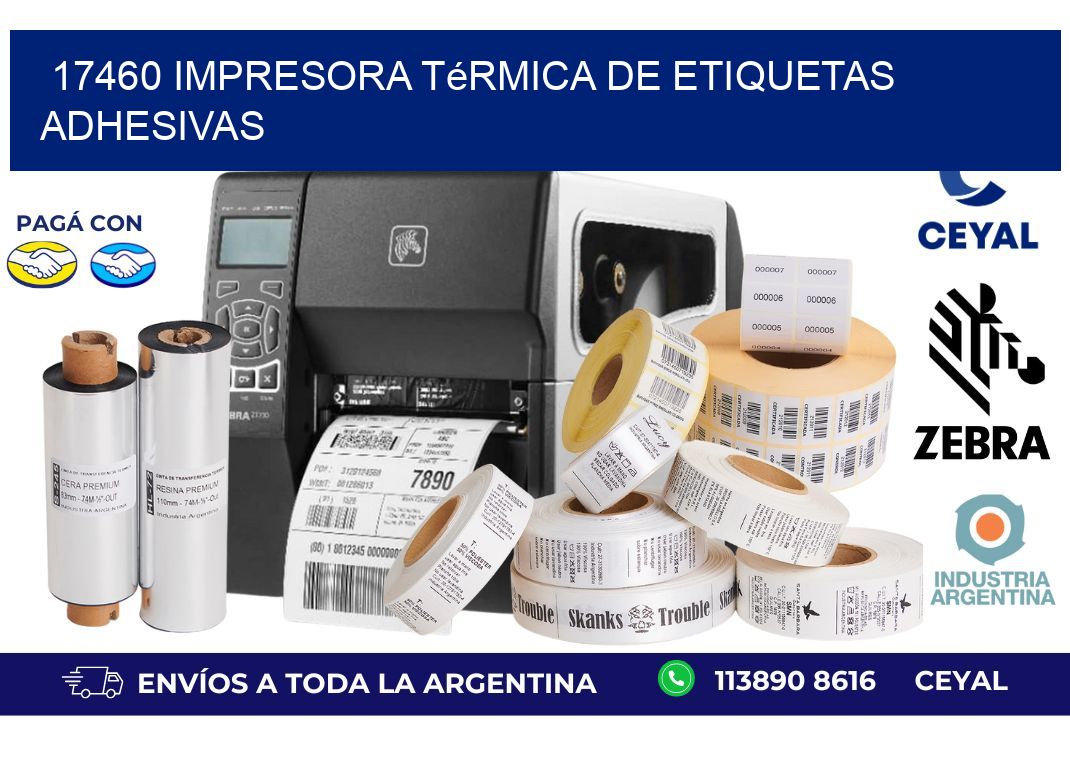 17460 Impresora térmica de etiquetas adhesivas